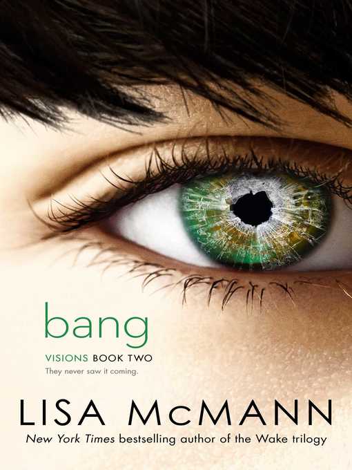 Title details for Bang by Lisa McMann - Wait list